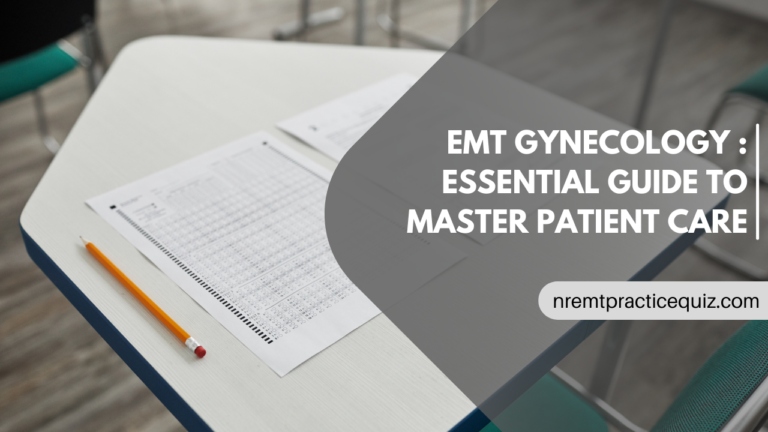 EMT Gynecology guide for NREMT exam preparation