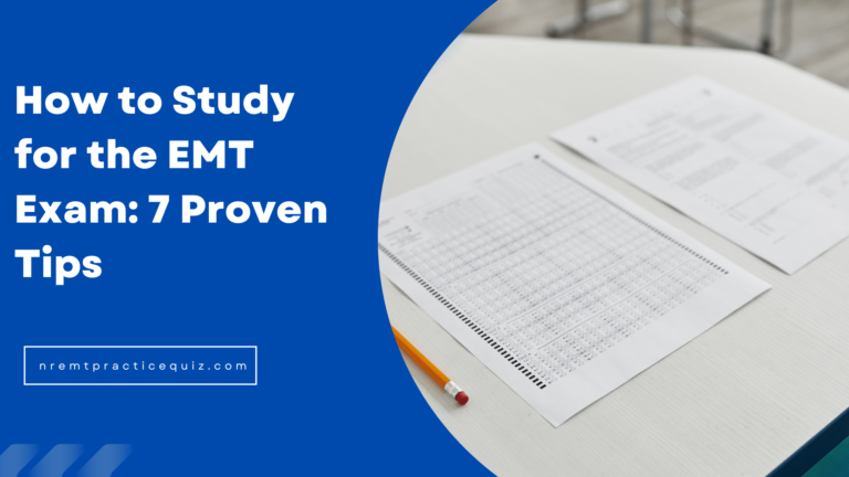 How to study for the EMT exam with study materials and practice questions